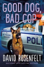 Good dog, bad cop  Cover Image