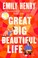 Go to record Great big beautiful life