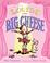 Go to record Louise the big cheese : divine diva